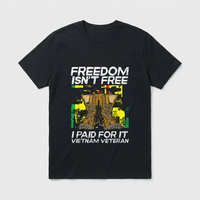 Paid for It Vietnam Veteran Freedom T-Shirt – Classic T-Shirt in Black