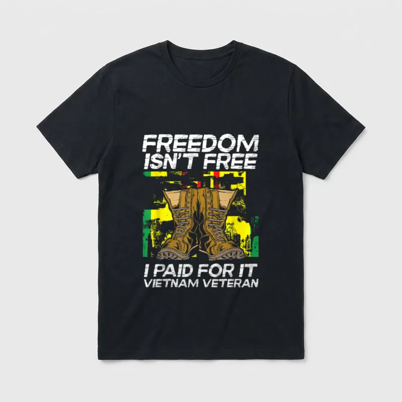Paid for It Vietnam Veteran Freedom T-Shirt – Classic T-Shirt in Black