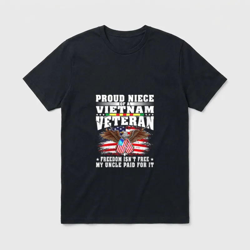 Proud Niece of a Vietnam Freedom T-Shirt – Classic T-Shirt in Black