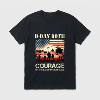 D-Day 80th Anniversary T-Shirt – D-DAY 80TH ANNIVERSARY COURAGE ON THE SANDS OF NORMANDY – Classic T-Shirt in Black